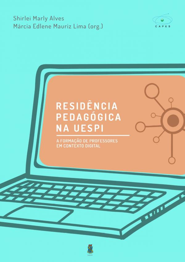 Capa para Residência Pedagógica na UESPI: a formação de professores em contexto digital 