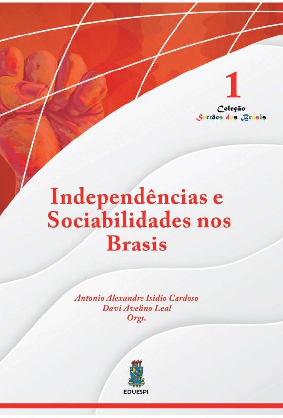 Capa para Independências e Sociabilidades nos Brasis 