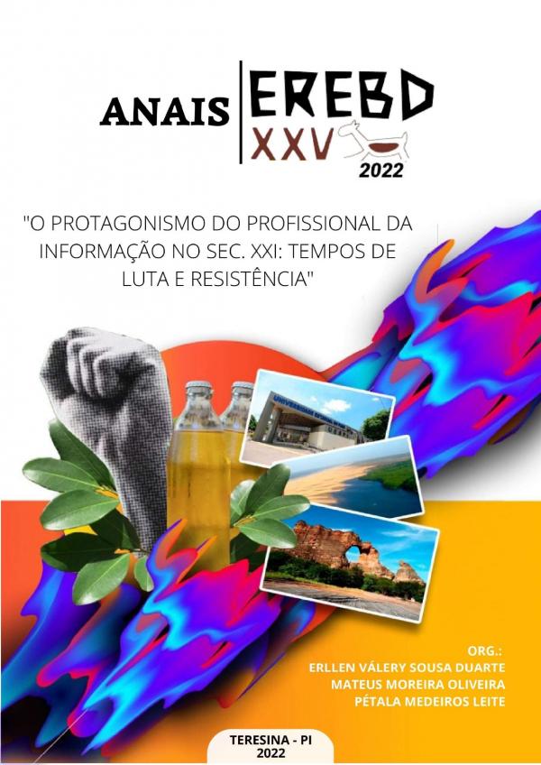 Capa para Anais do XXV EREBD 2022 : O protagonismo do profissional  da informação no século XXI: Tempos de luta e resistência