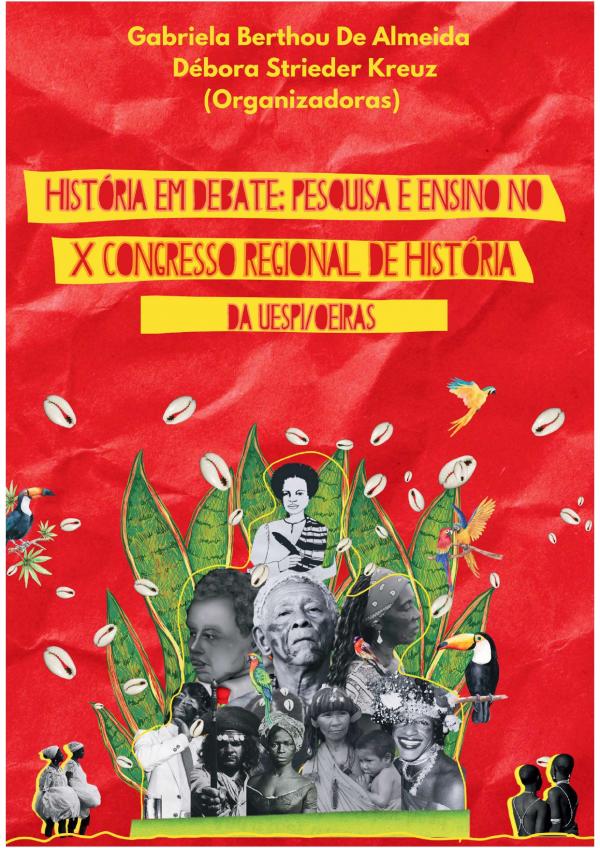 Capa para História em debate: pesquisa e ensino no X Congresso Regional de História da UESPI/Oeiras