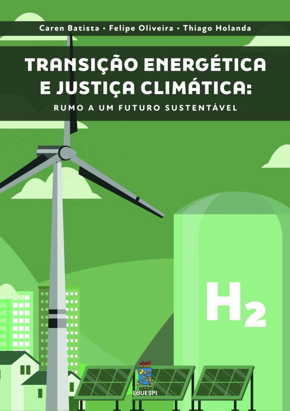 Capa para Transição energética e justiça climática: rumo a um futuro sustentável