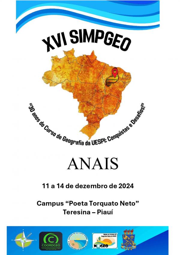 Capa para Anais:  XVI Simpósio de Geografia da UESPI (XVI SIMPGEO): “30 anos do Curso de Geografia da UESPI - Conquistas e Desafios”