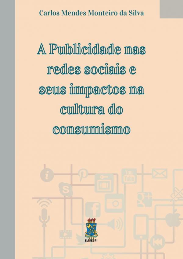 Capa para A publicidade nas redes sociais e seus impactos na cultura do consumismo