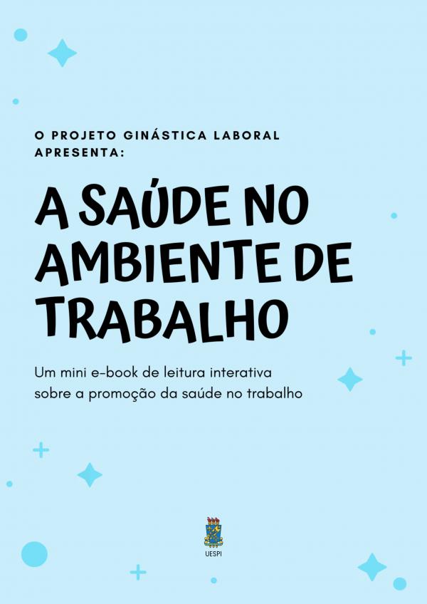 Capa para A saúde no ambiente de trabalho