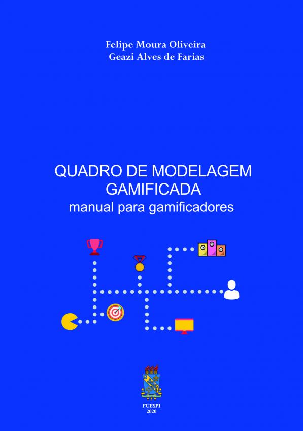 Capa para Quadro de Modelagem Gamificada: manual para gamificadores