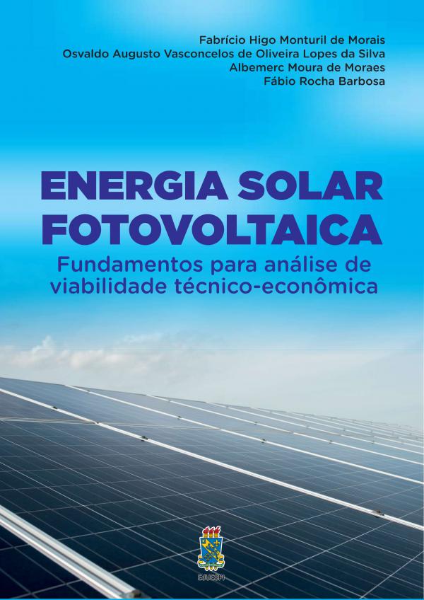 Capa para Energia Solar Fotovoltaica: Fundamentos para análise de viabilidade técnico-econômica