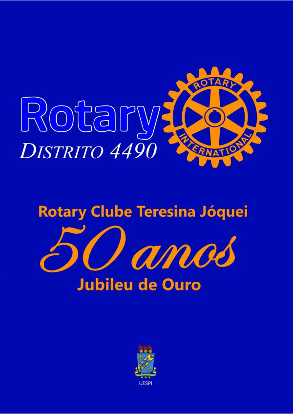 Capa para Rotary Clube Teresina Jóquei, 50 anos: jubileu de ouro